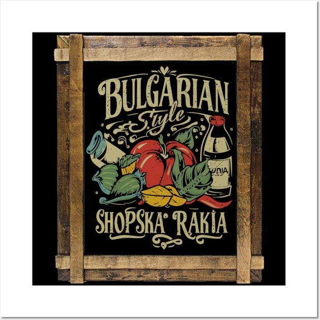 Bulgarian Style: Shopska Salad Rakia Drink Wall Art by Pistacchio Gift